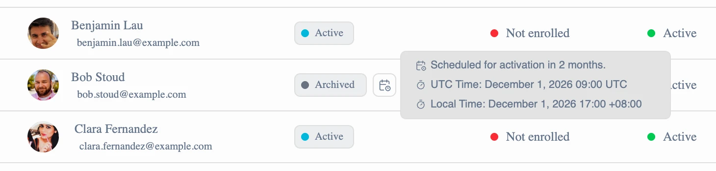 An archived user with a calendar marker beside their status, and a tooltip reading Scheduled for activation in 2 months